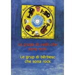 le grup di berbesc che sona rock